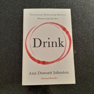 Drink by Ann Dowsett Johnston.